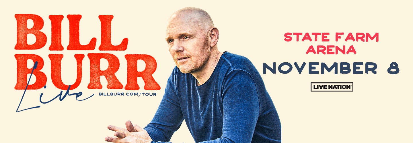 Bill Burr Live State Farm Arena