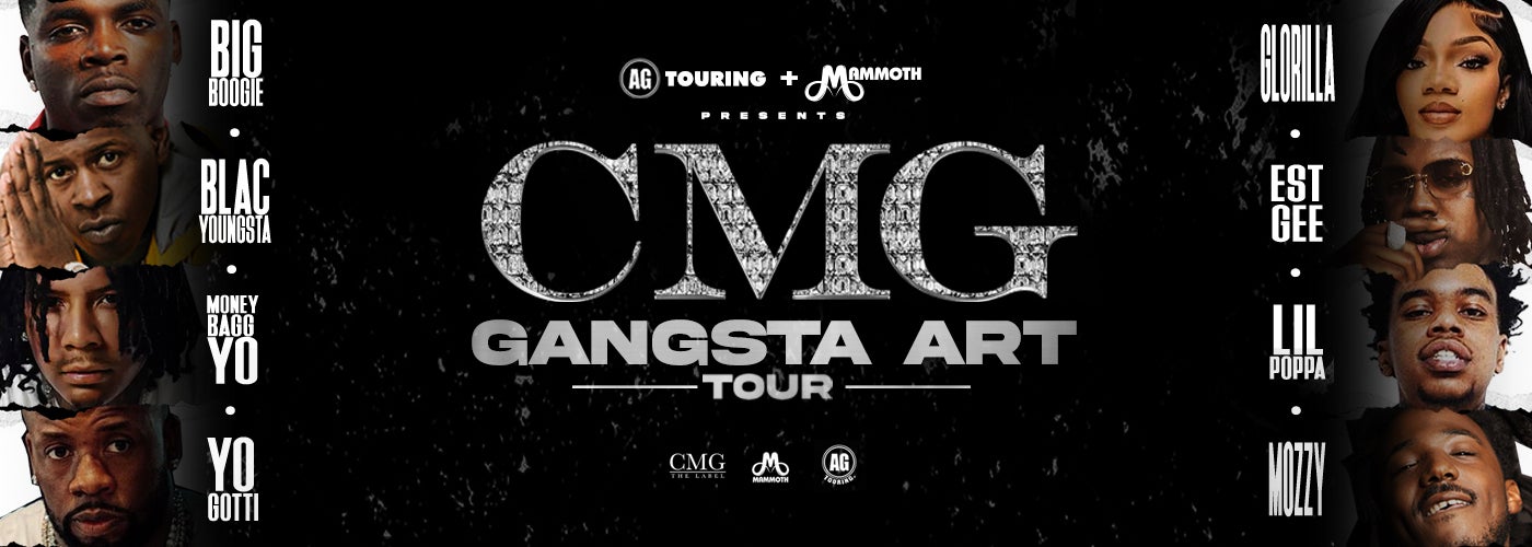 CMG GANGSTA ART Tour
