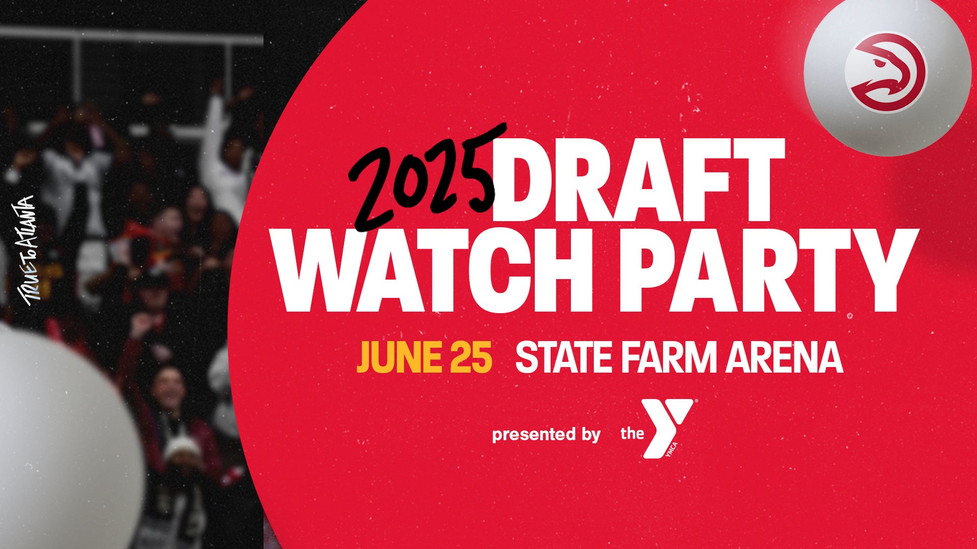 More Info for 2025 Atlanta Hawks Draft Watch Party