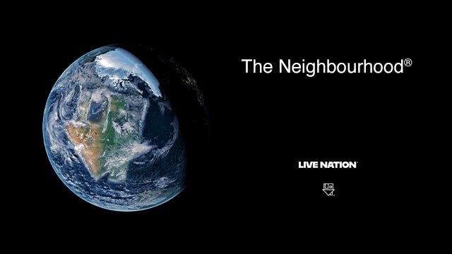 More Info for The Neighbourhood