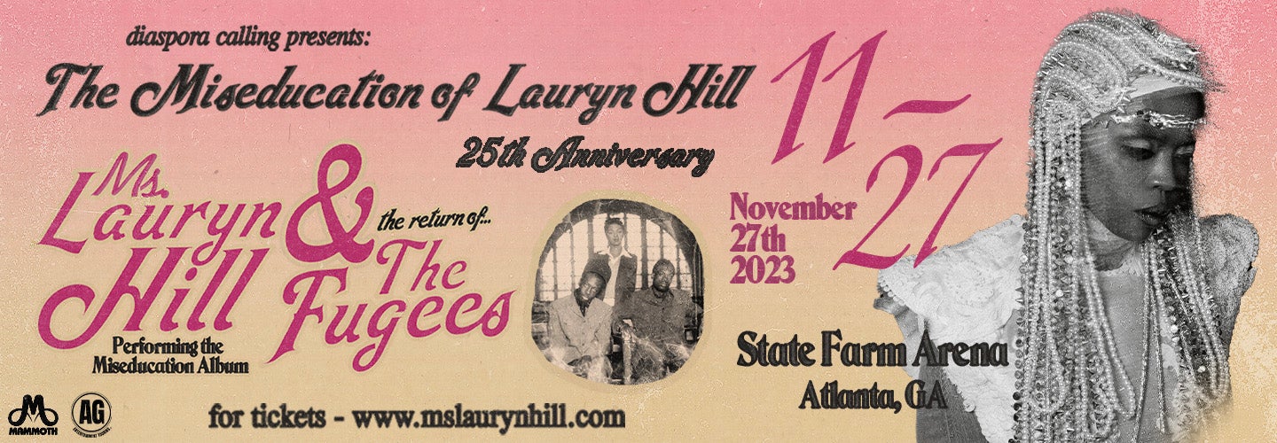 [CANCELED] Ms. Lauryn Hill & The Fugees