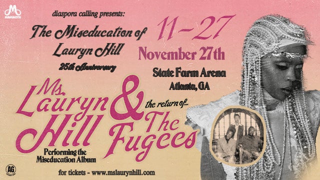 More Info for Ms. Lauryn Hill & The Fugees