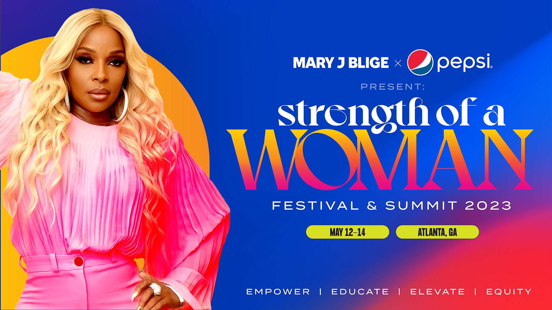 Mary J. Blige Presents Strength of A Woman Festival | State Farm Arena