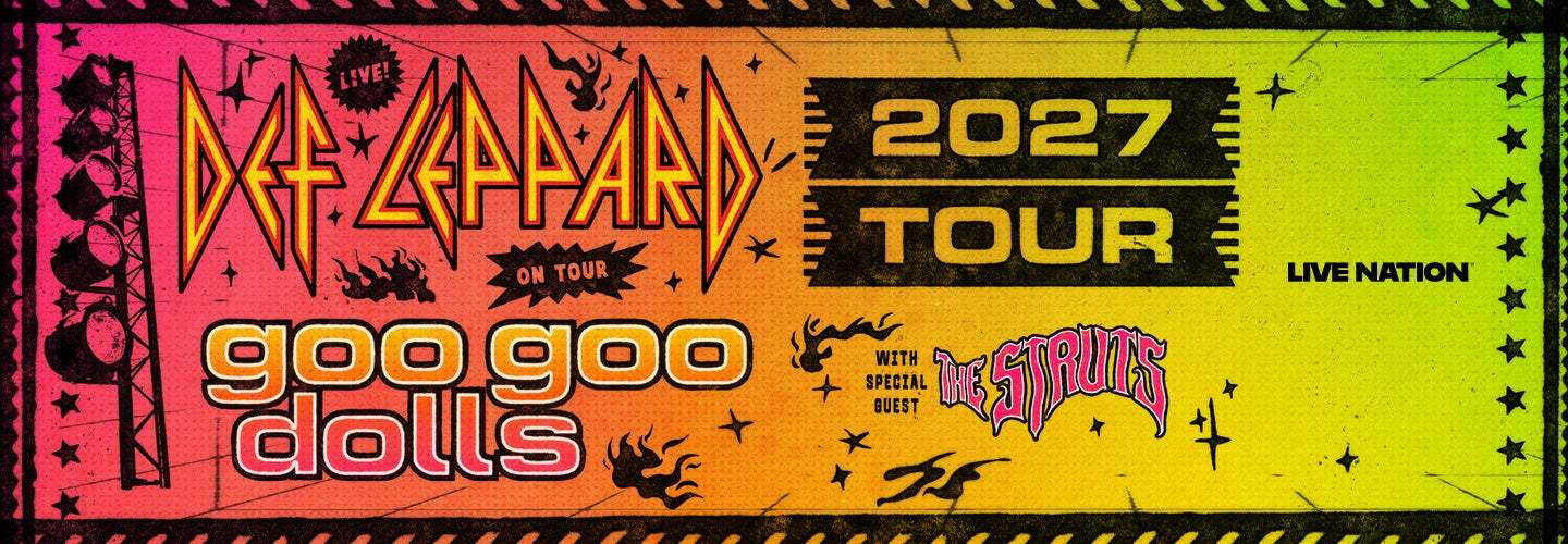 Def Leppard and The Goo Goo Dolls