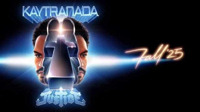 More Info for KAYTRANADA x JUSTICE TOUR
